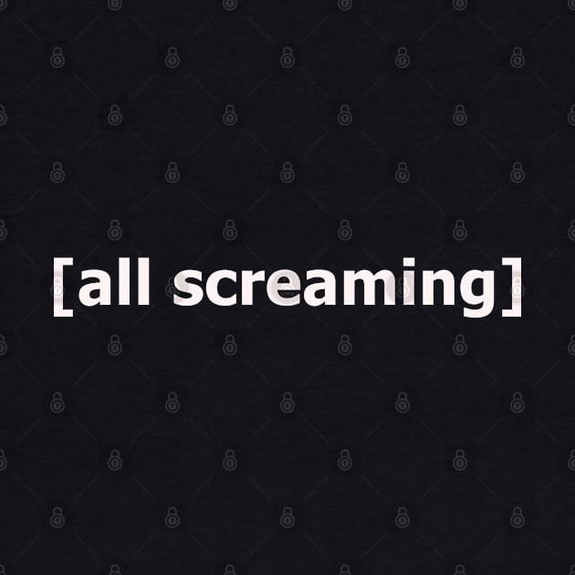 ALL SCREAMING by summer never ends